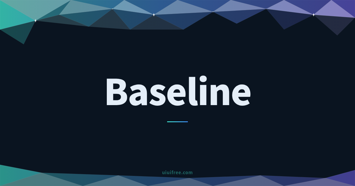 Baseline