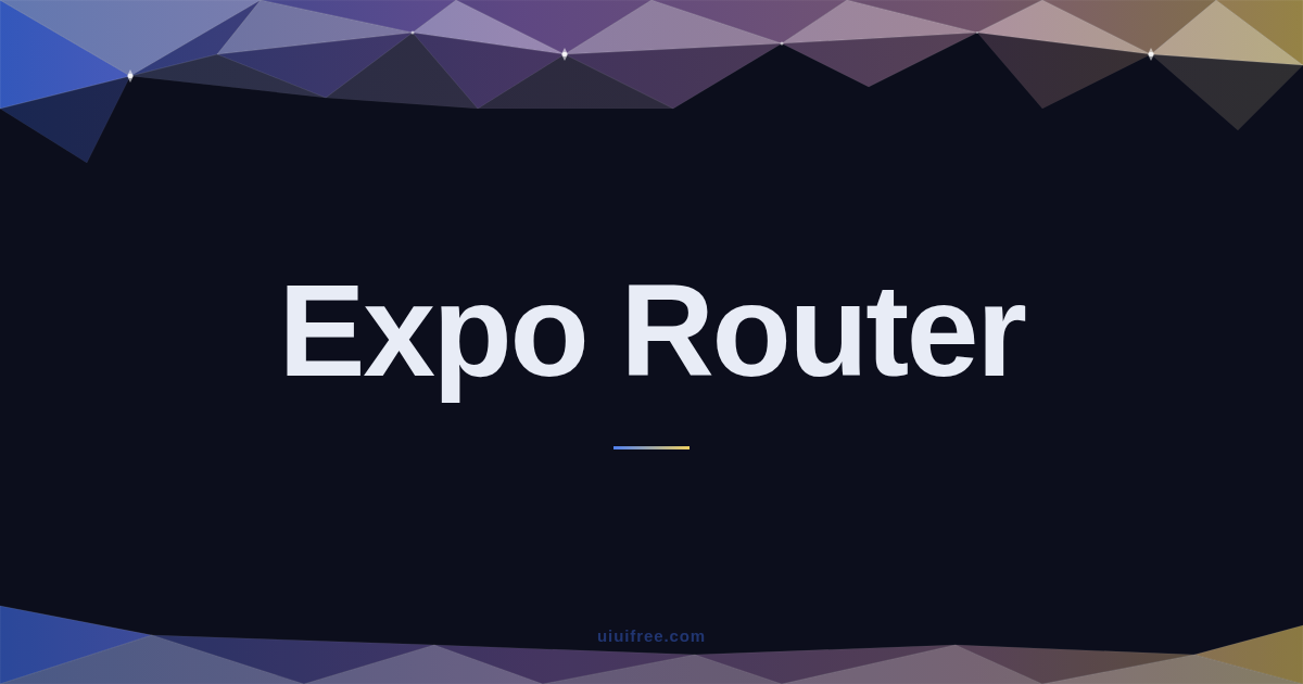 React Native Expo Routerの導入から実践まで｜ファイルベースルーティング完全ガイド