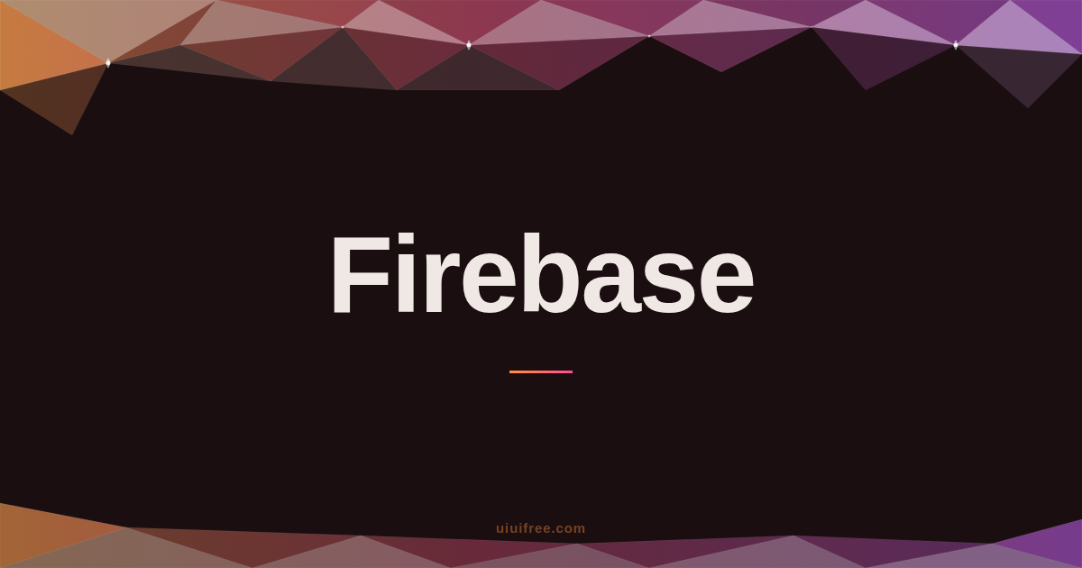 Firebase