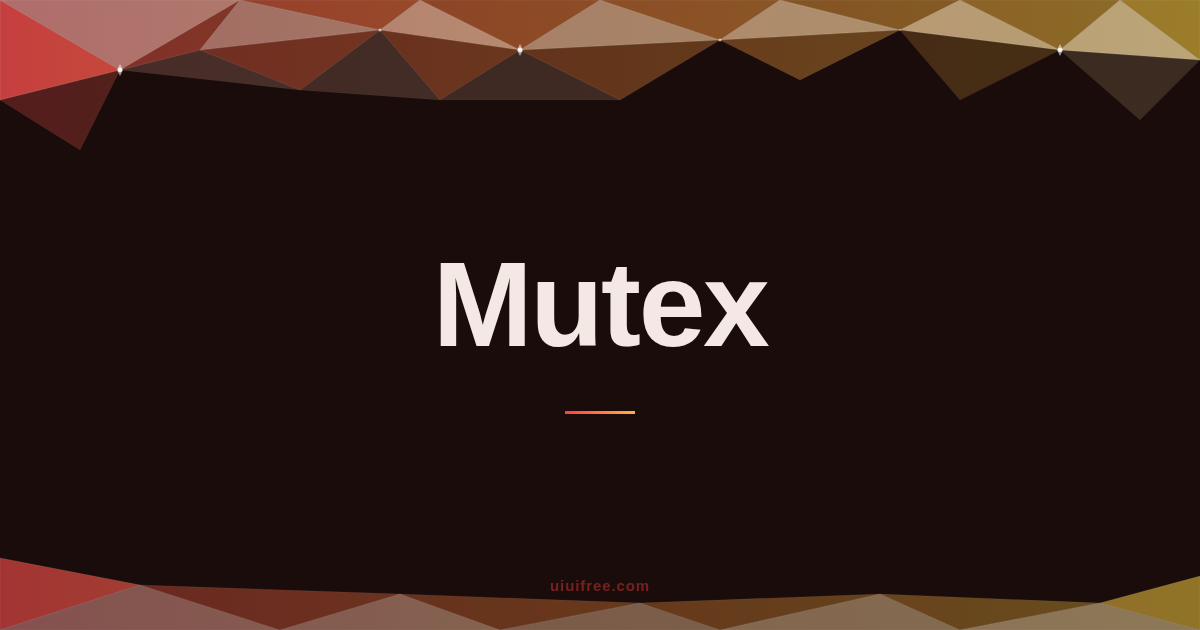 Mutex