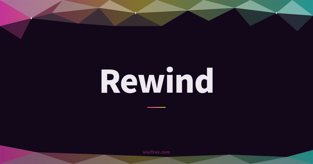 Rewind