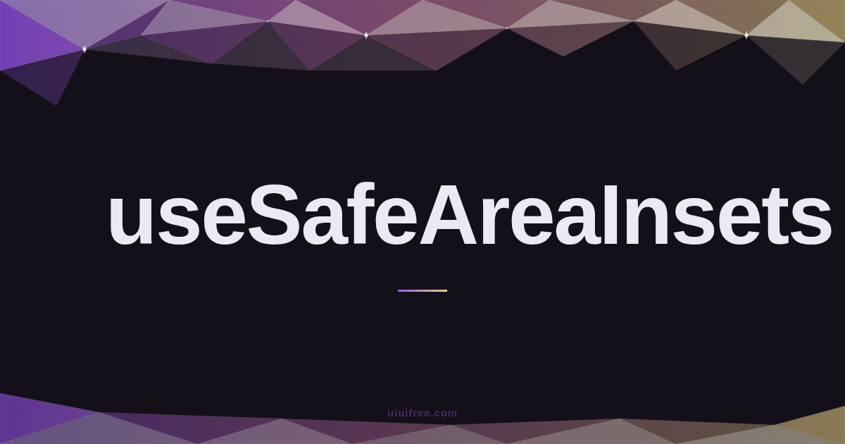 UseSafeAreaInsets